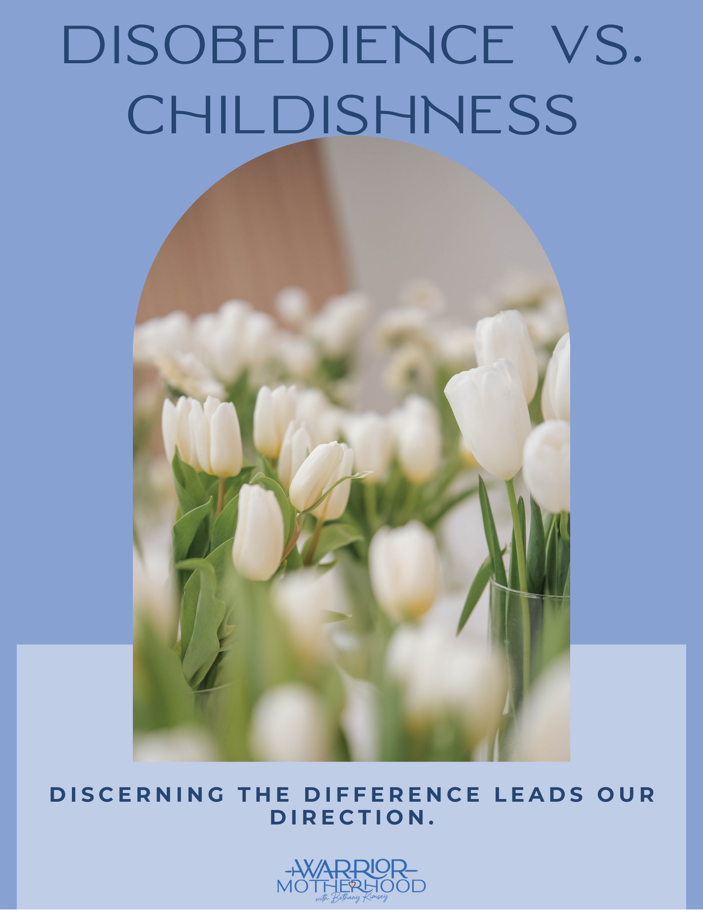 Discerning the Difference between childishness and disobedience