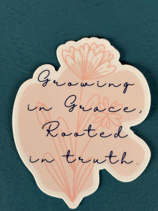 Growing in Grace Sticker