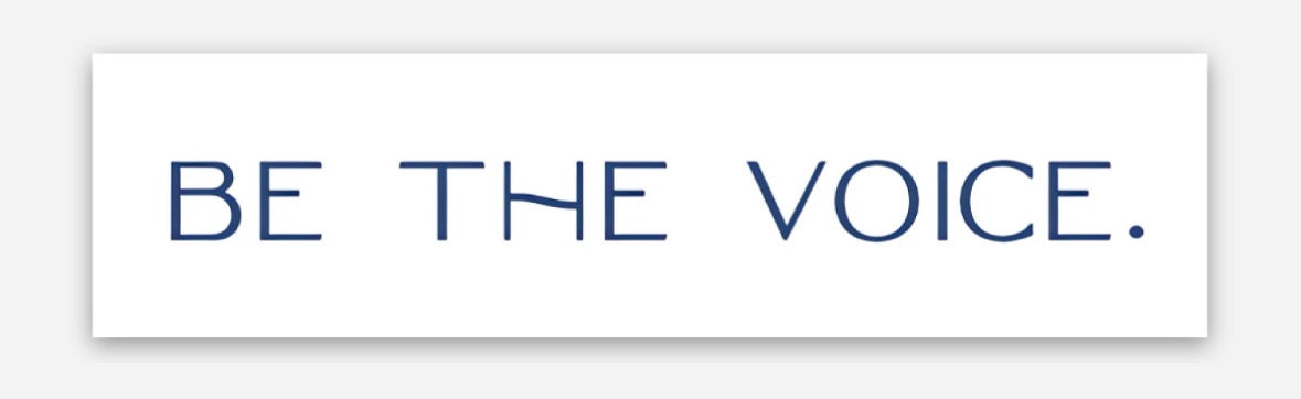 Be The Voice Statement Sticker