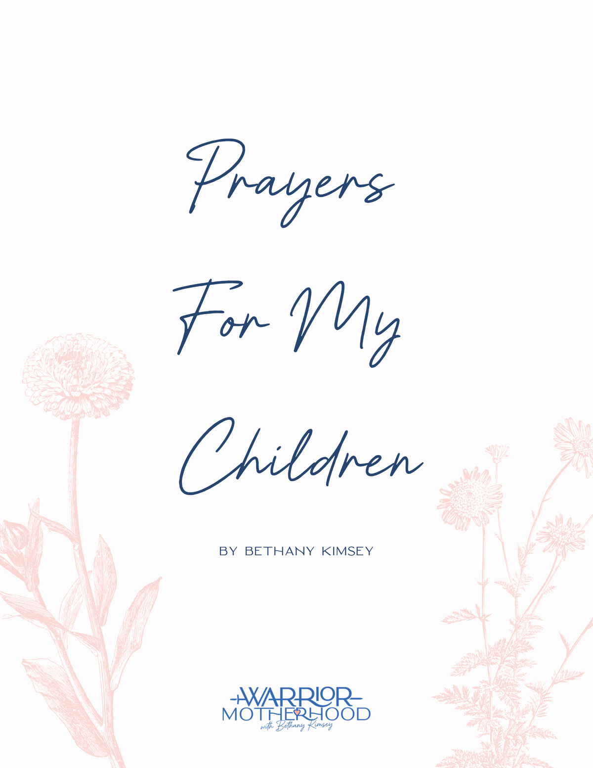 Praying for Your Children - A Beginning Guide